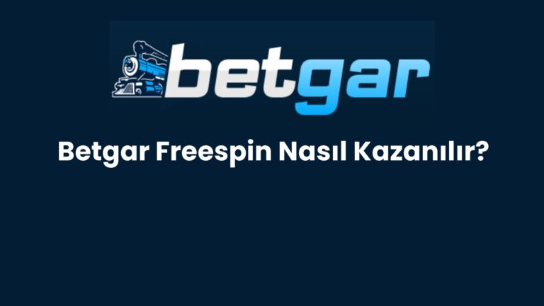 Betgar Freespin Nasıl Kazanılır?
