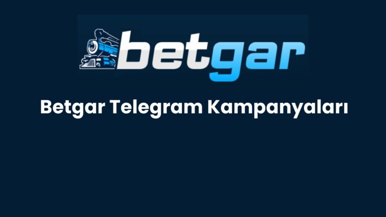 Betgar Telegram Kampanyaları